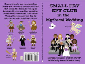 Small Fry Spy Club in the Mythical Wedding - Paperback - #5
